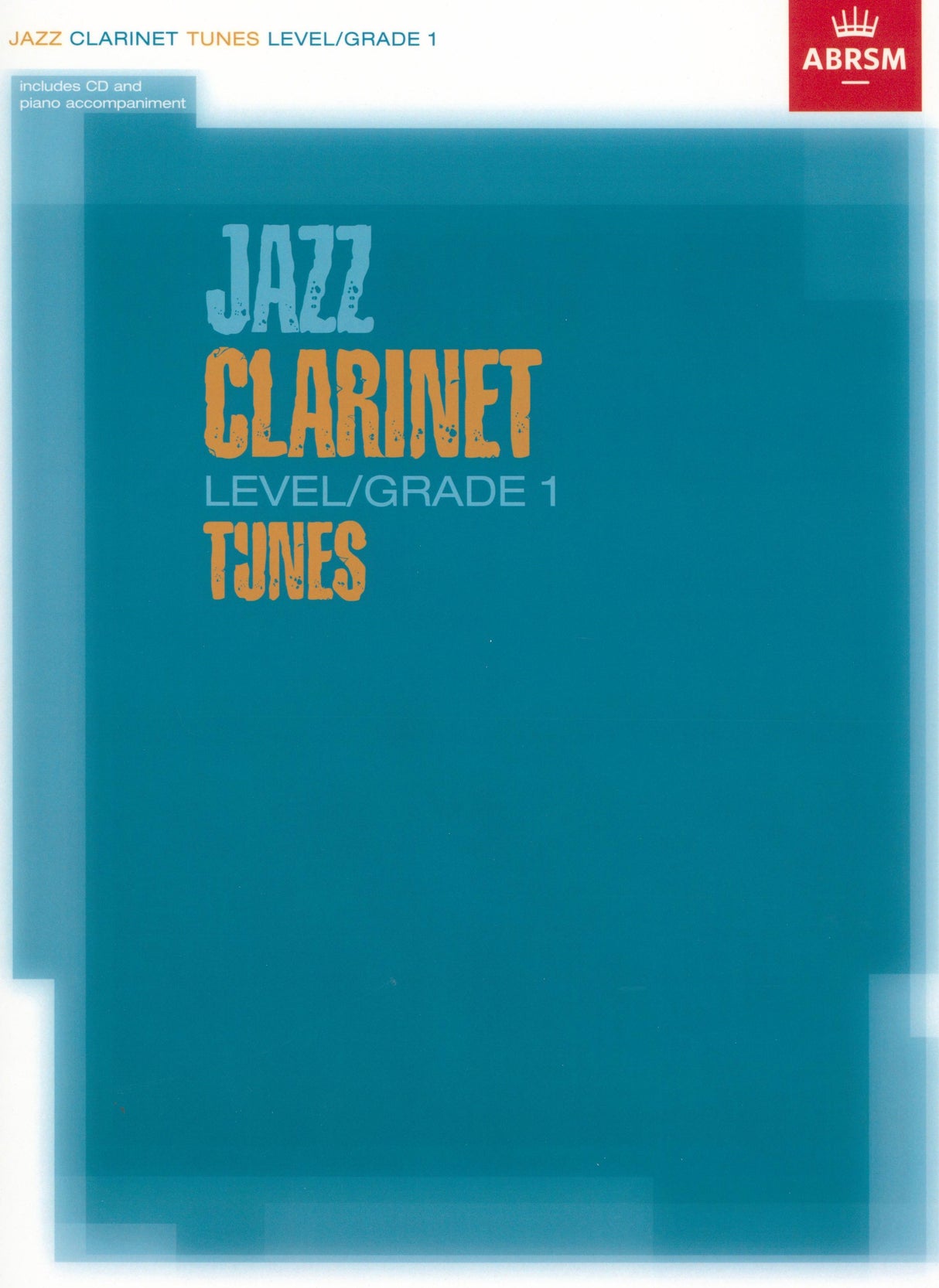 Jazz Clarinet Tunes - Grade 1