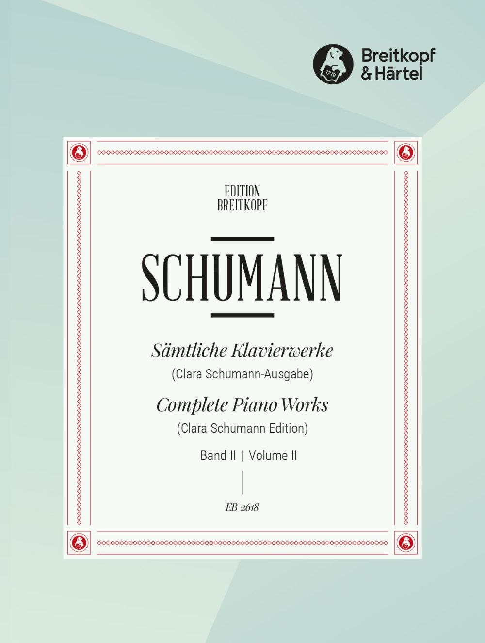 Schumann: Complete Piano Works - Volume 2