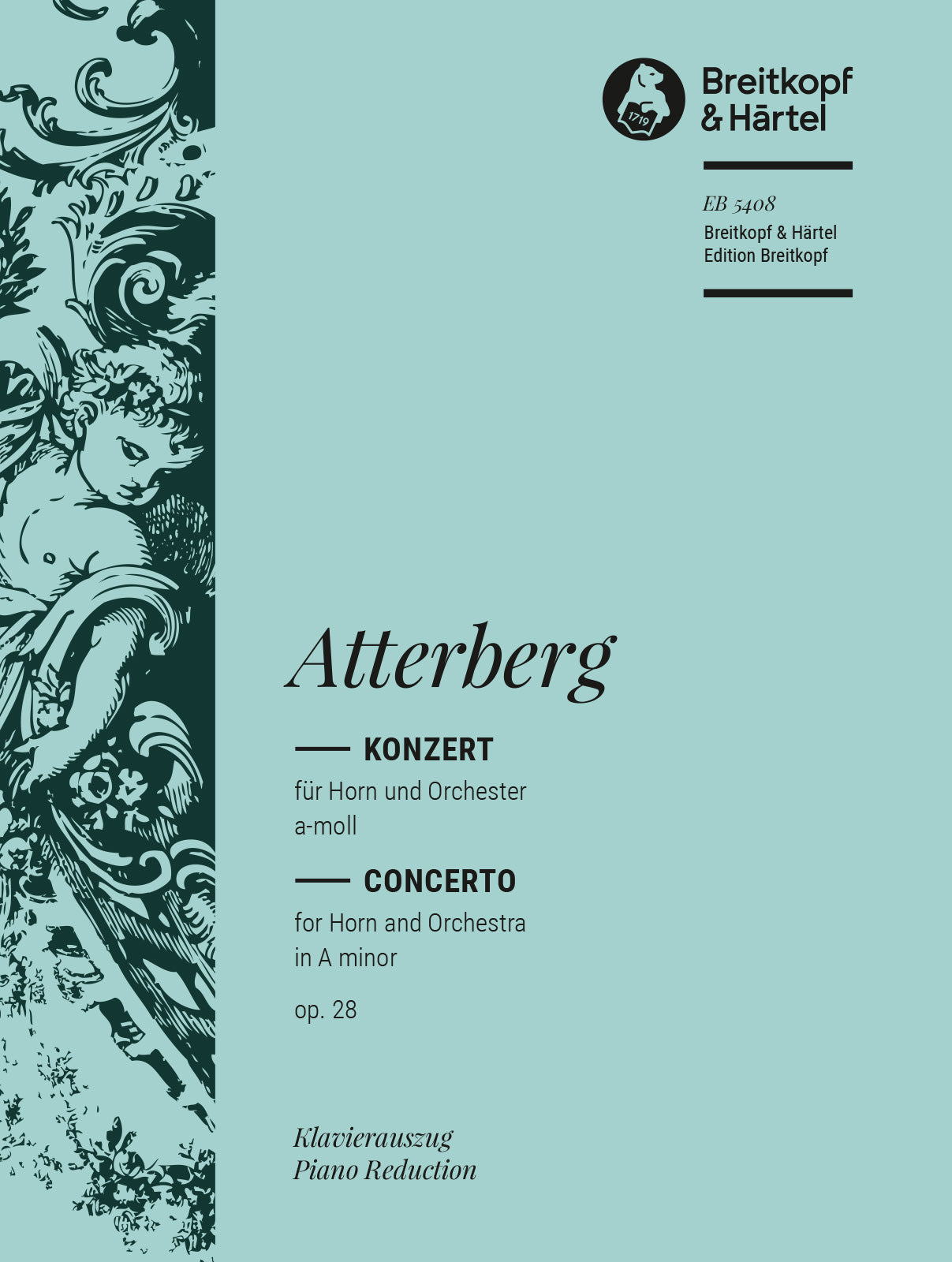 Atterberg:HornConcertoinAMinor,Op.28