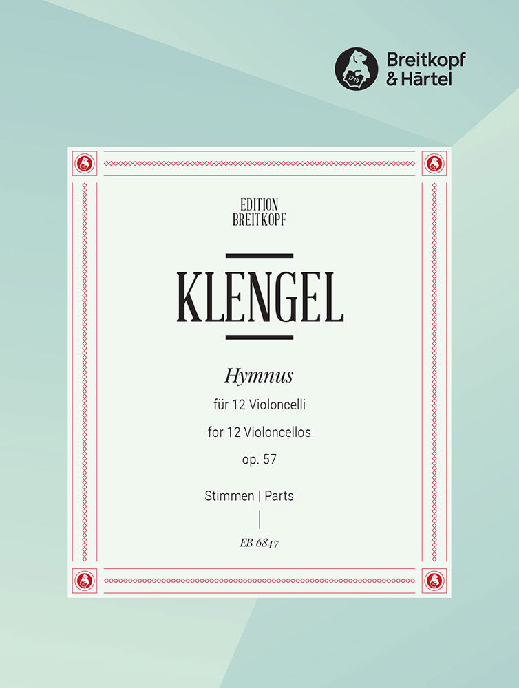 Klengel: Hymnus, Op. 57