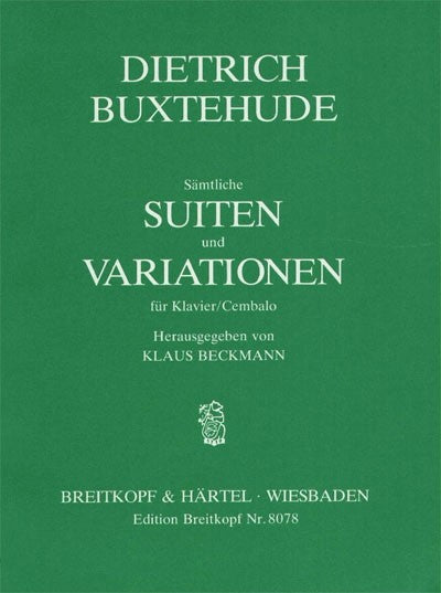 Buxtehude: Complete Suites and Variations