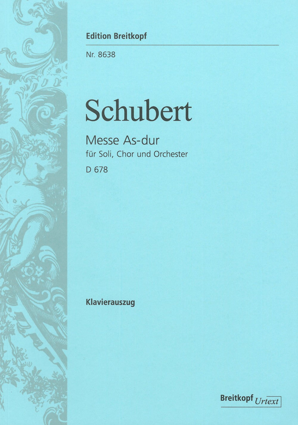 Schubert: Mass in A-flat Major, D 678