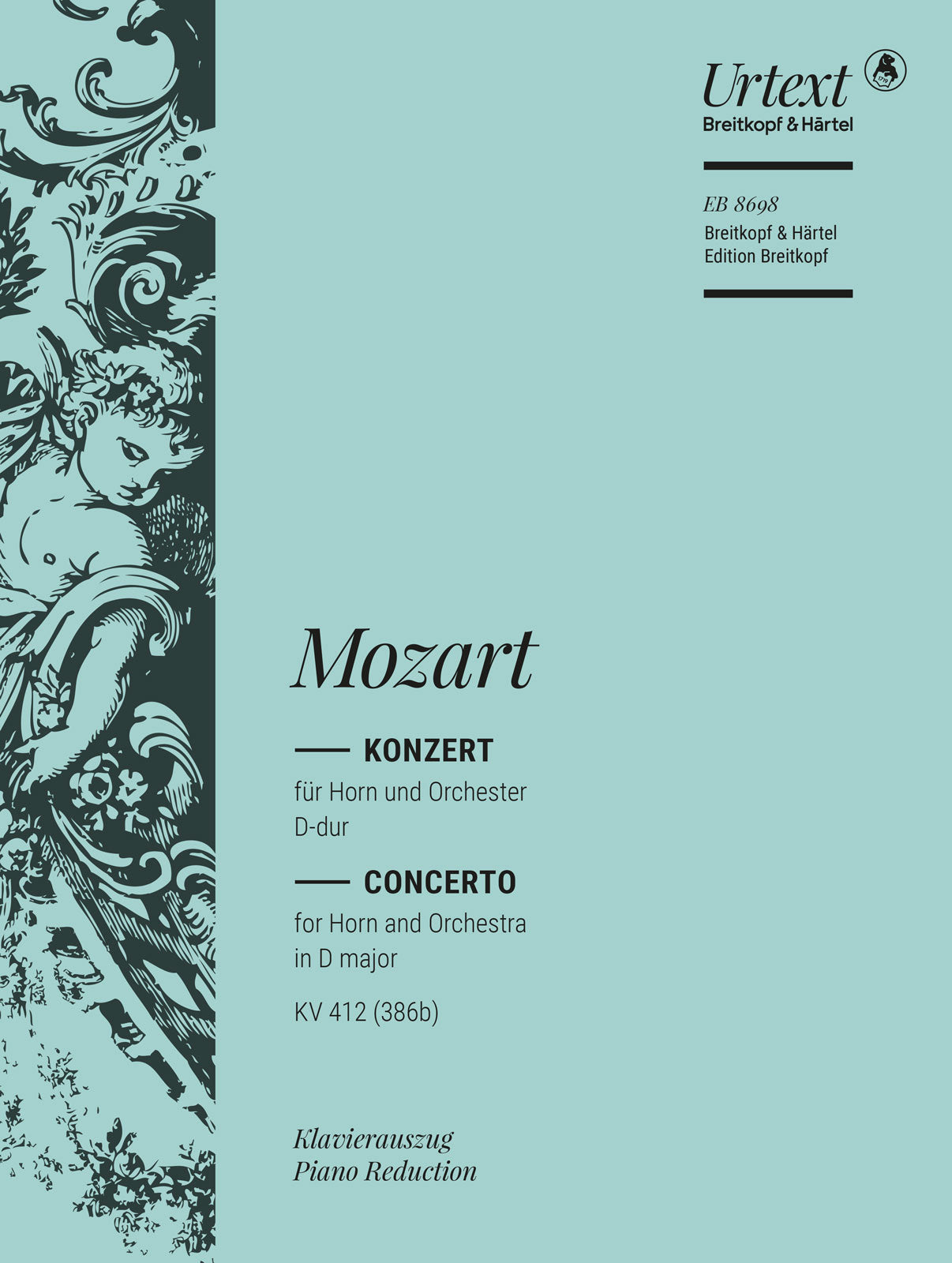 Mozart: Horn Concerto No. 1 in D Major, K. 412/514 (386b)