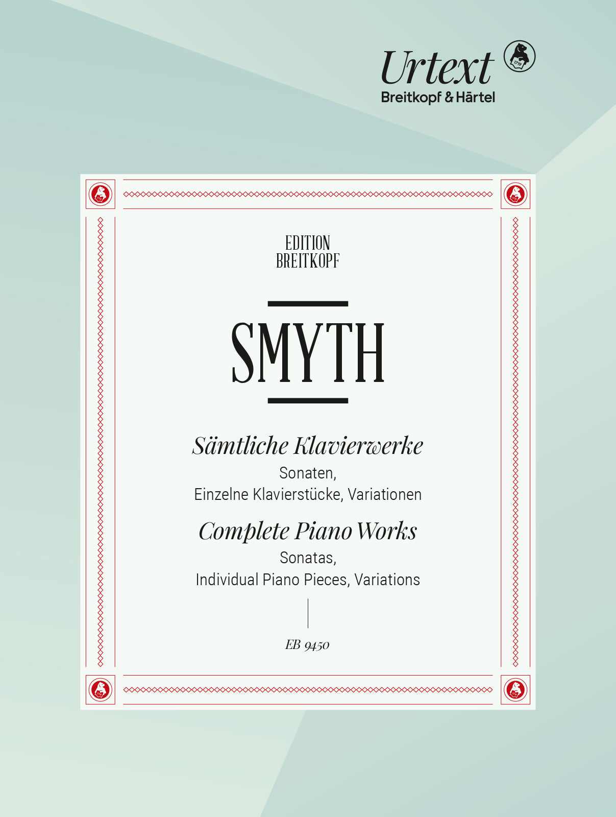 Smyth: Complete Piano Works