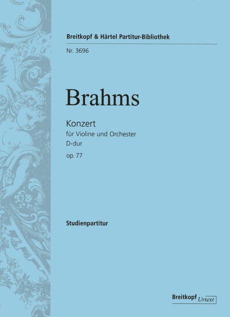 Brahms: Violin Concerto in D Major, Op. 77