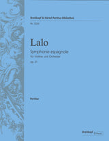 Lalo: Symphonie espagnole, Op. 21