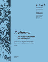 Beethoven: “Ah! Perfido” / “Per pietà, non dirmi addio”, Op. 65