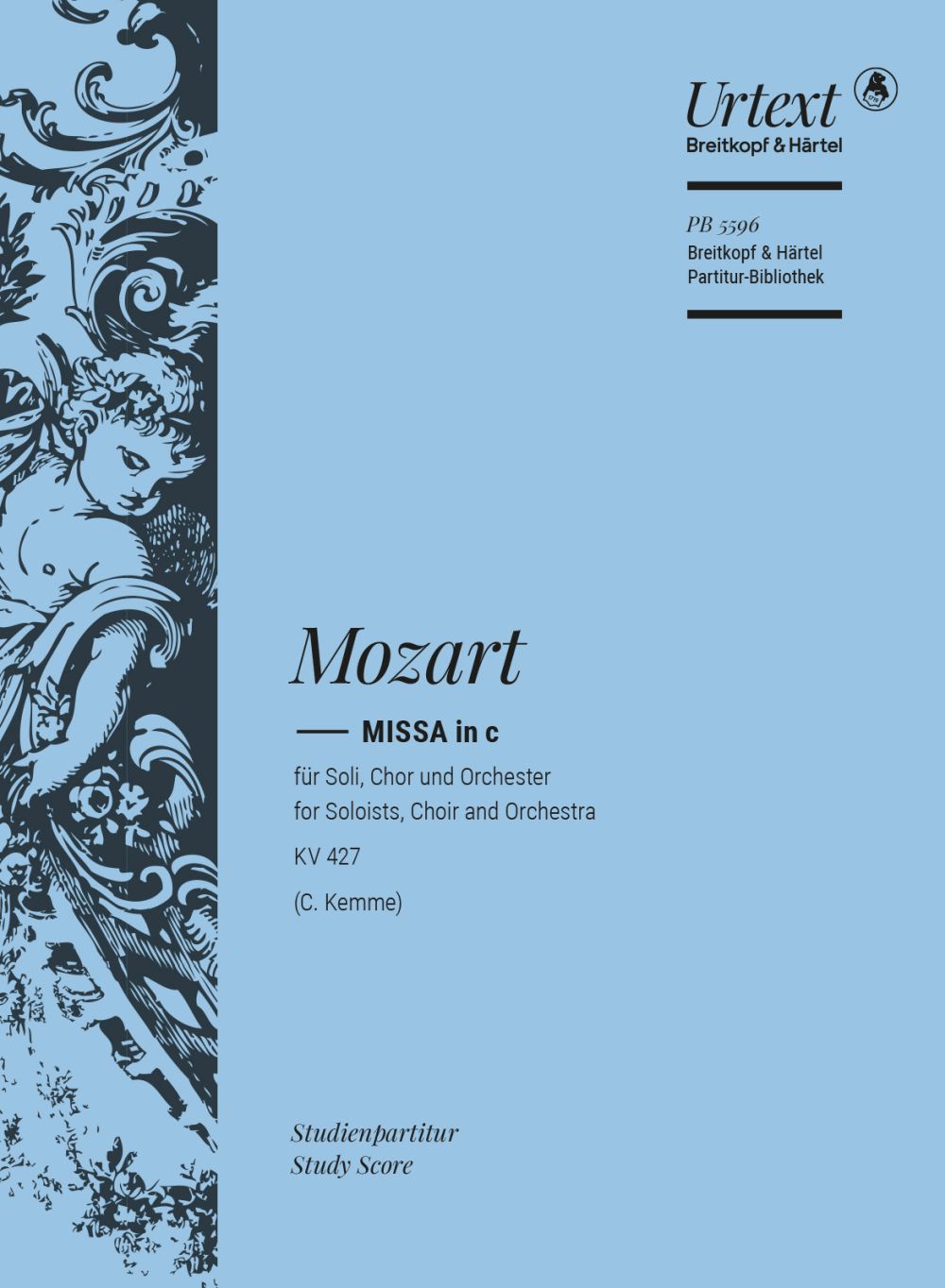 Mozart: Great Mass in C Minor, K. 427 (417a)