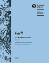 Bach: St. Mark Passion, BWV 247