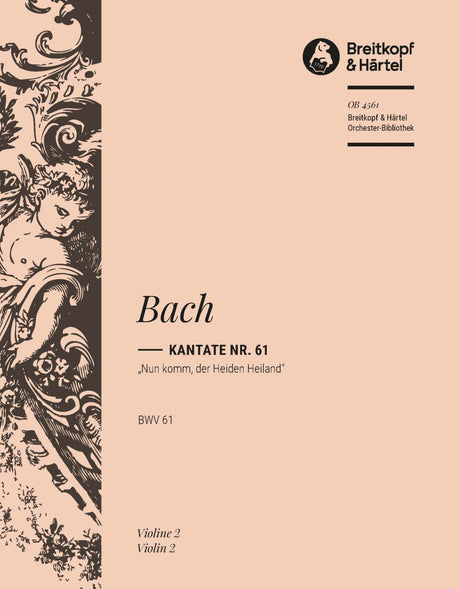 Bach: Nun komm, der Heiden Heiland, BWV 61