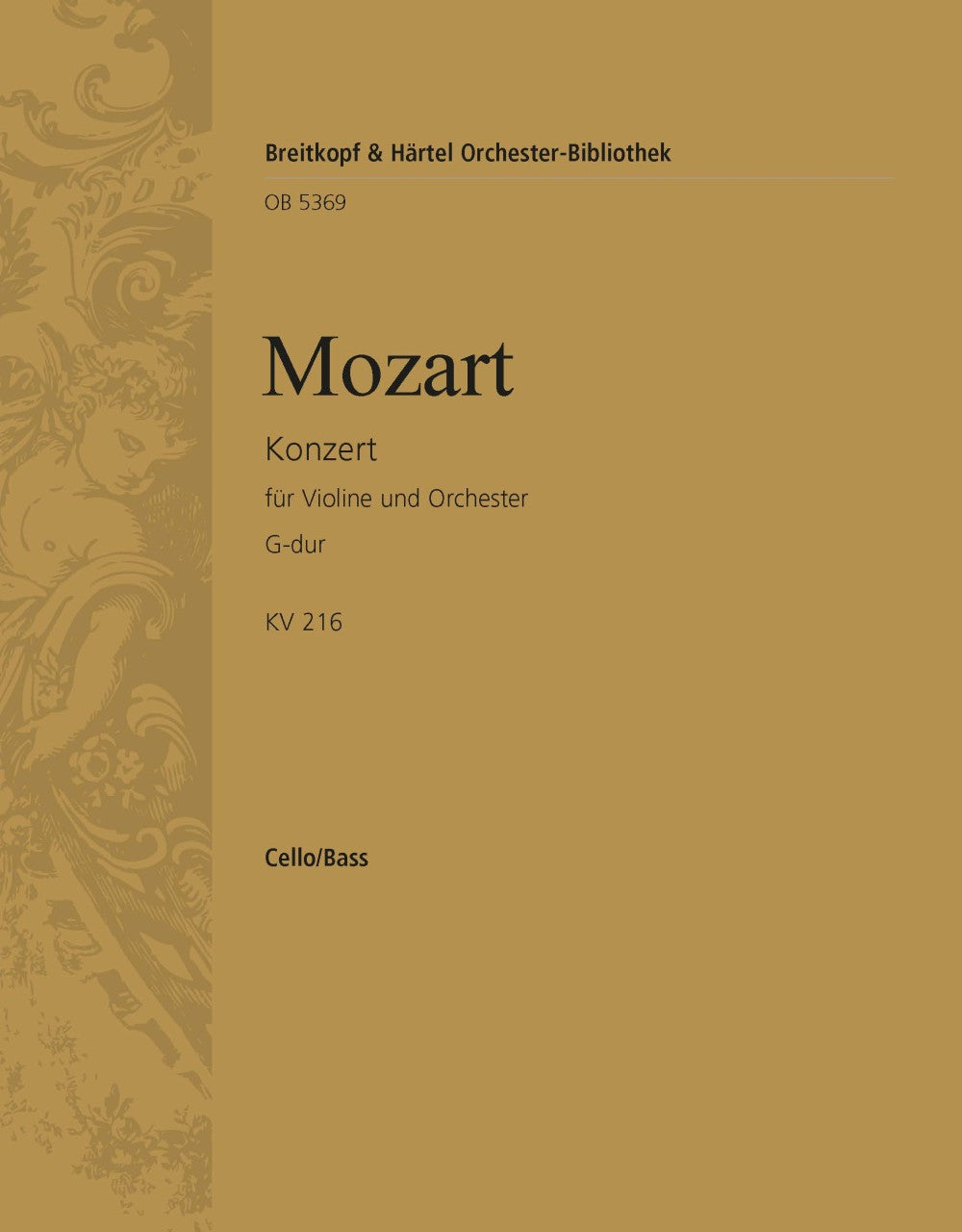 Mozart: Violin Concerto No. 3 in G Major, K. 216