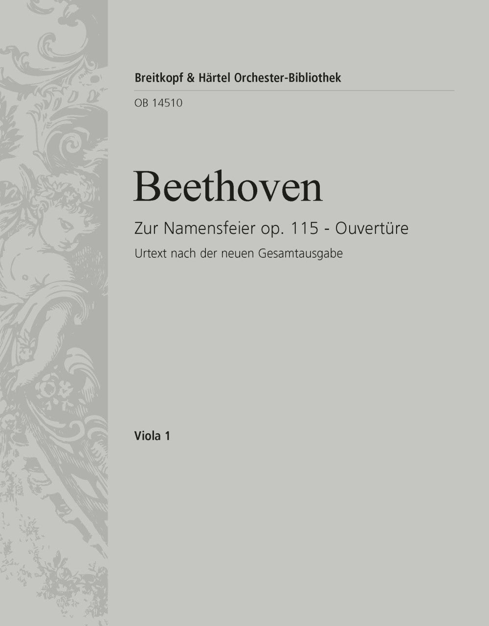 Beethoven: Overture "Zur Namensfeier", Op. 115