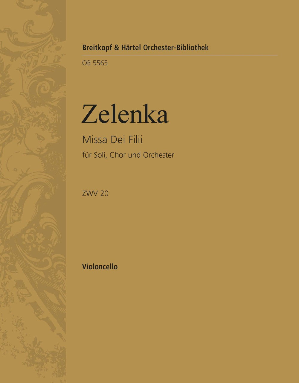 Zelenka: Missa Dei Filii, ZWV 20