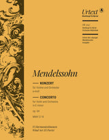 Mendelssohn: Violin Concerto in E Minor, MWV O 14, Op. 64