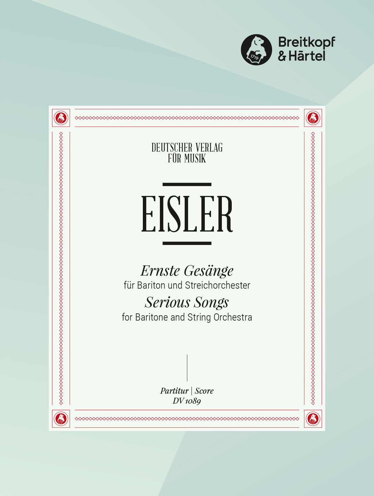 Eisler: Ernste Gesänge