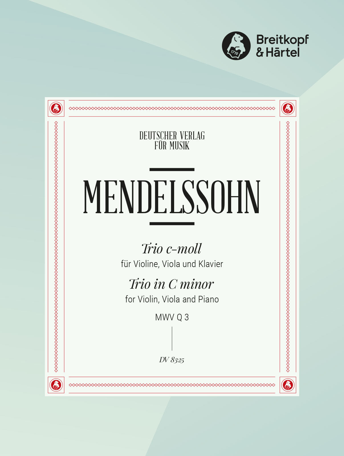 Mendelssohn: Piano Trio in C Minor, MWV Q 3