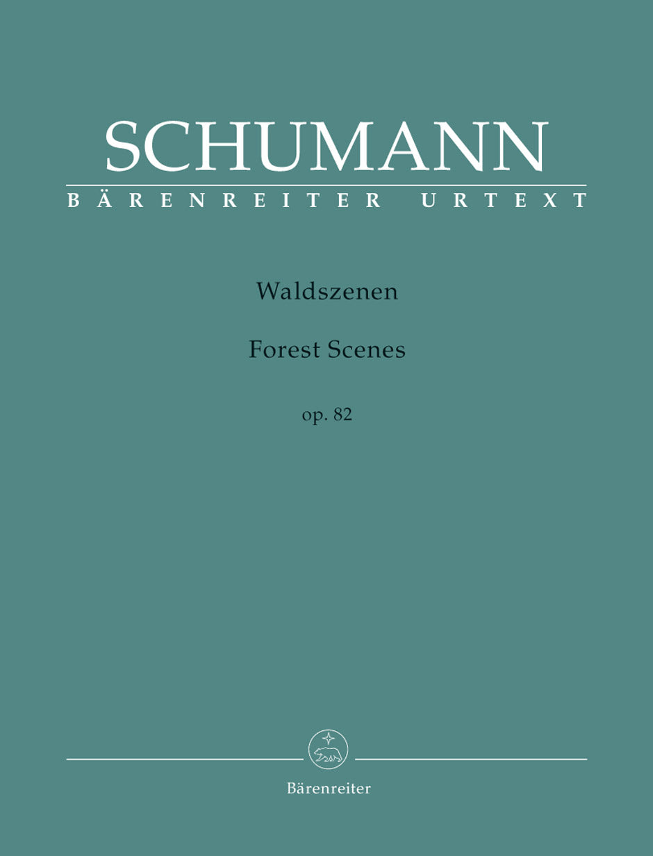 Schumann: Waldszenen, Op. 82