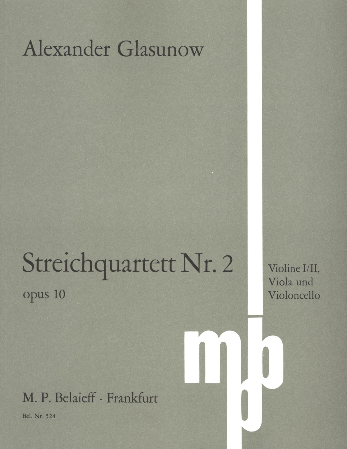 Glazunov: String Quartet No. 2 in F Major, Op. 10