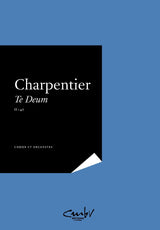 Charpentier: Te Deum, H 146