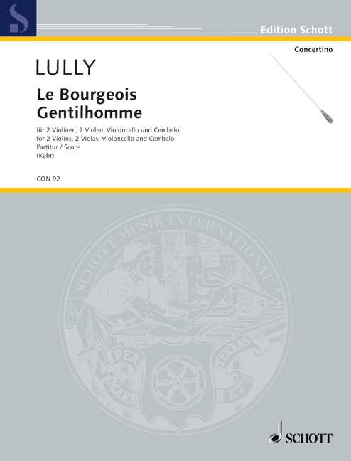 Lully: Le bourgeois gentilhomme, LWV 43
