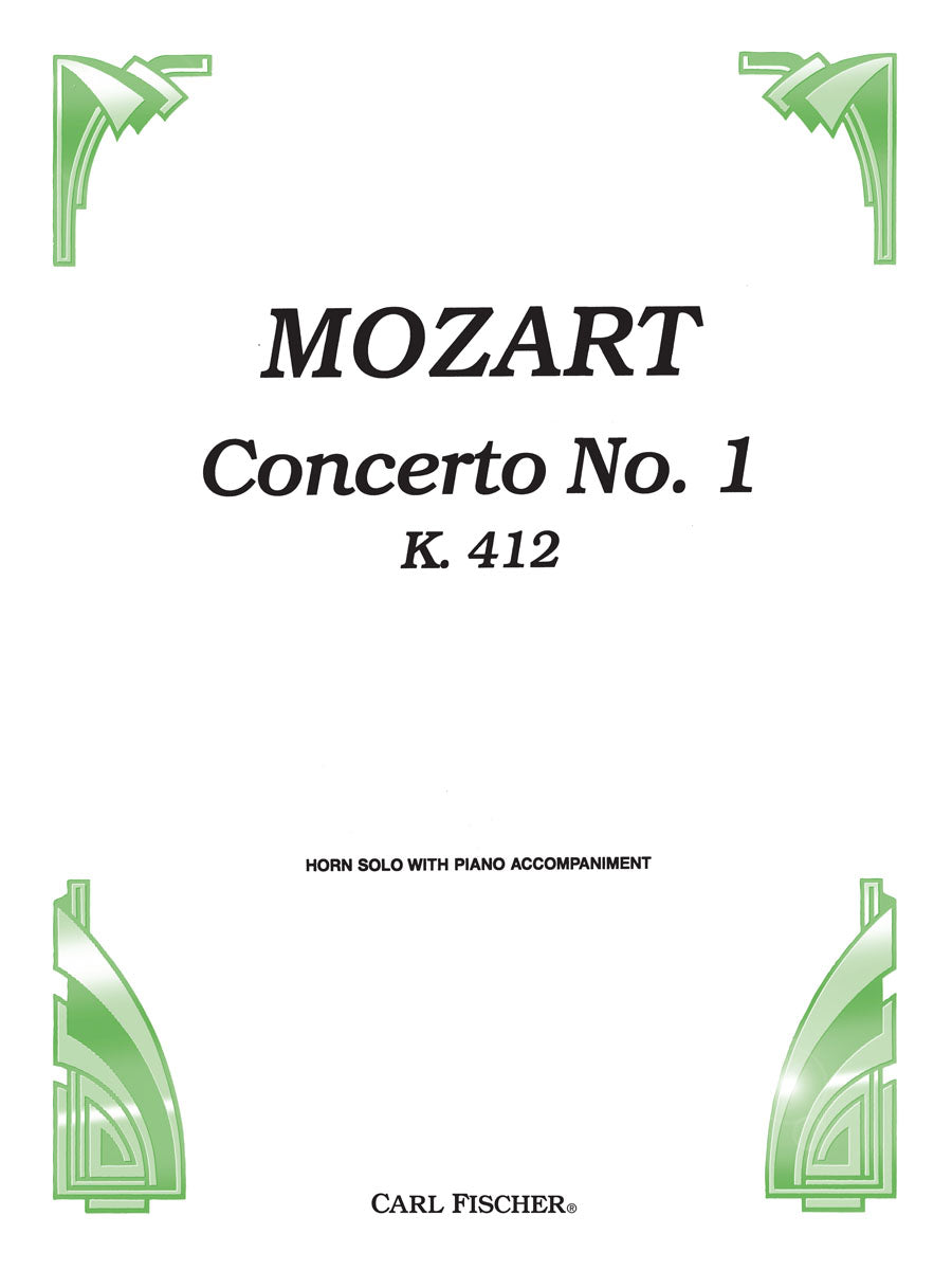 Mozart: Horn Concerto No. 1 in D Major, K. 412 / 514 (386b)