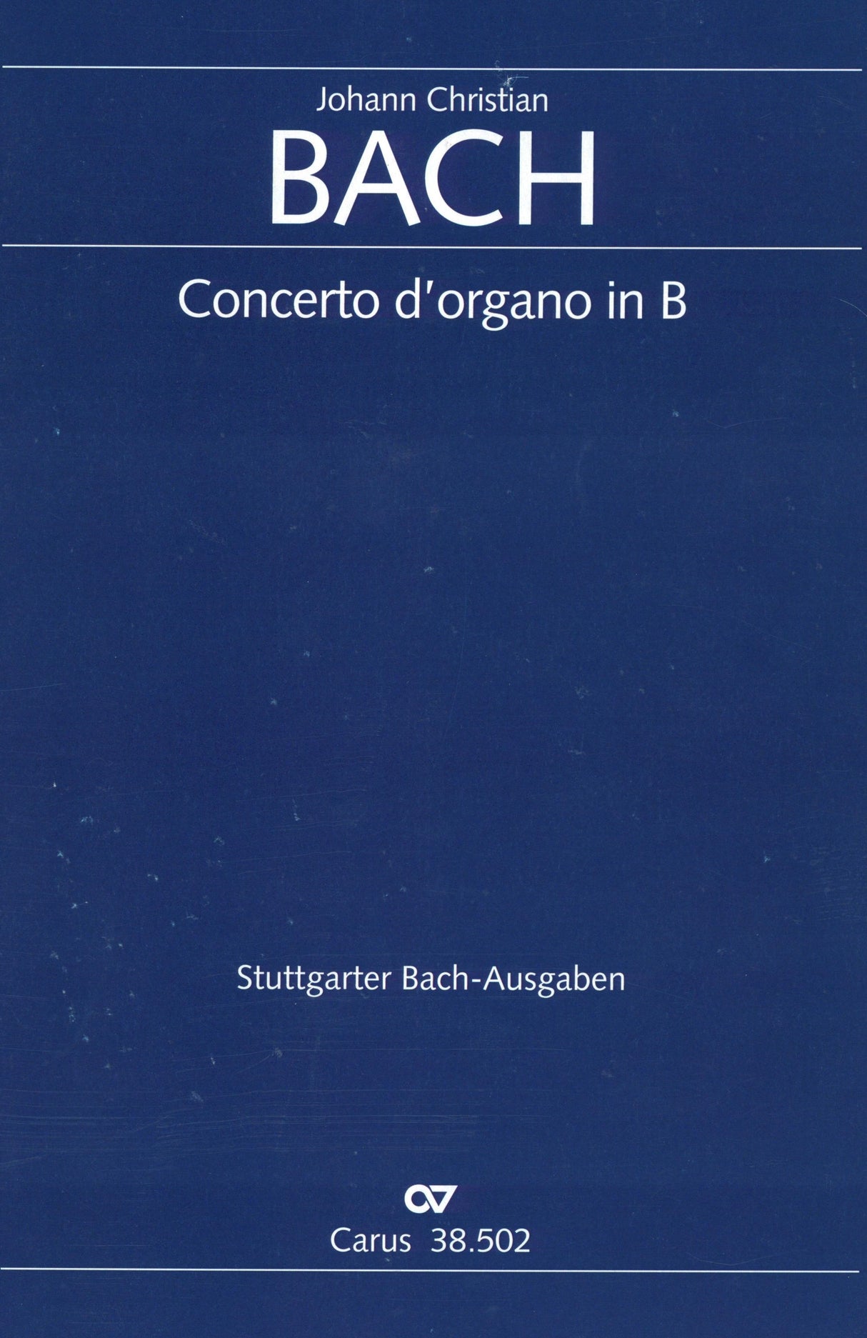 J. C. Bach: Organ Concerto in B-flat Major, Op. 13, No. 4