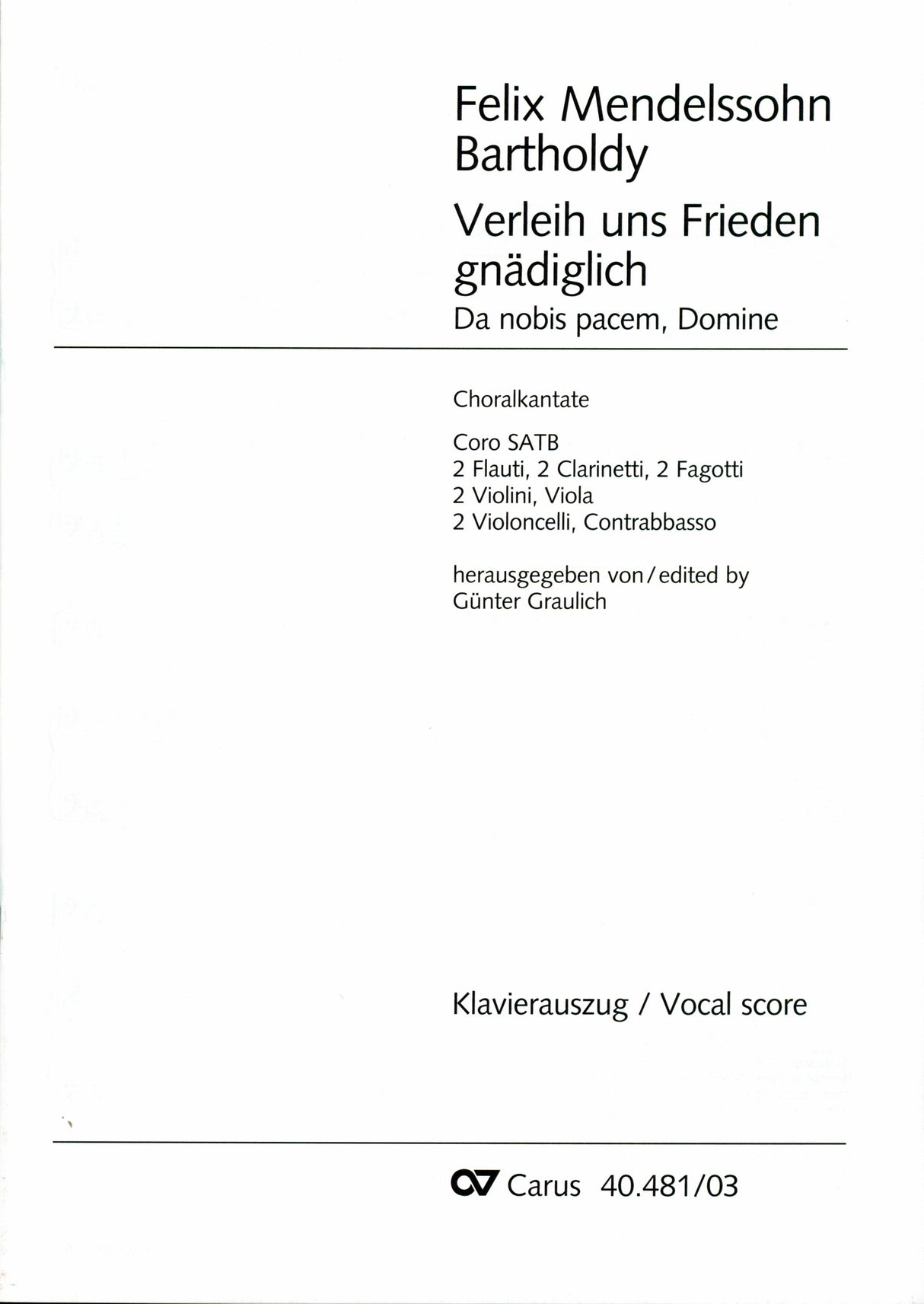 Mendelssohn: Verleih uns Frieden gnädiglich, MWV A 11