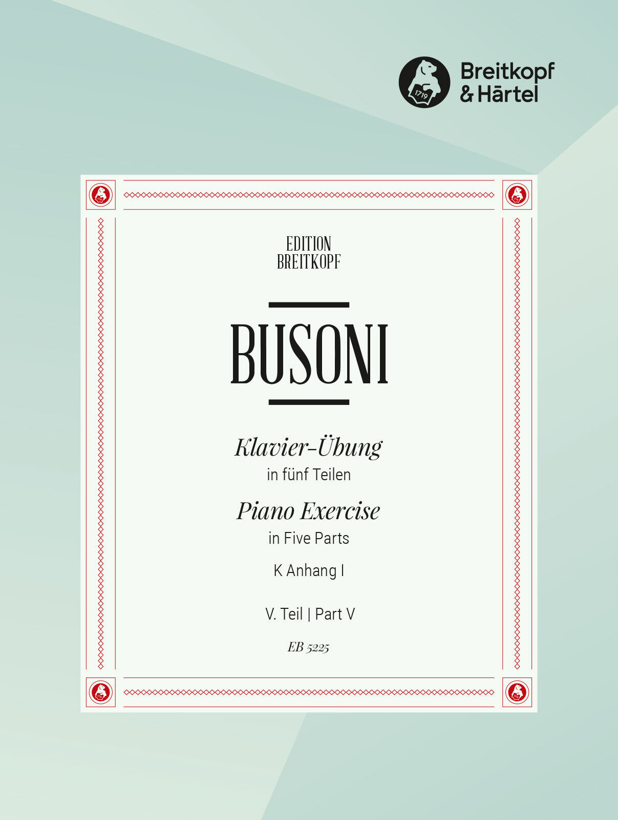 Busoni: Klavierübung - Piano Studies - Part 5 (Variations, Perpetual motion & Scales)