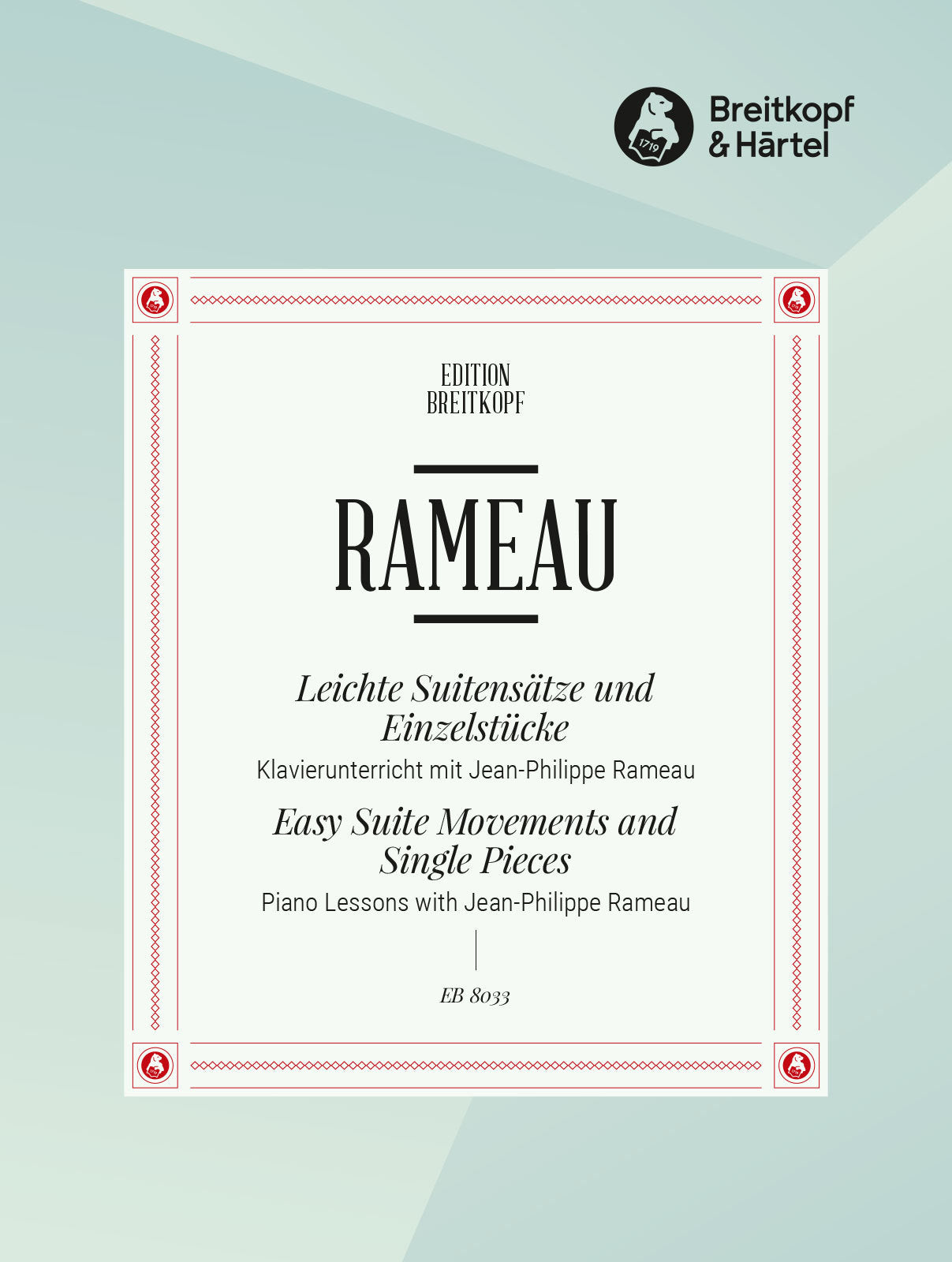 Rameau: Easy Suite Movements and Single Pieces