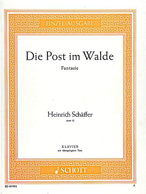 Schaefer: Die Post im Walde, Op. 12