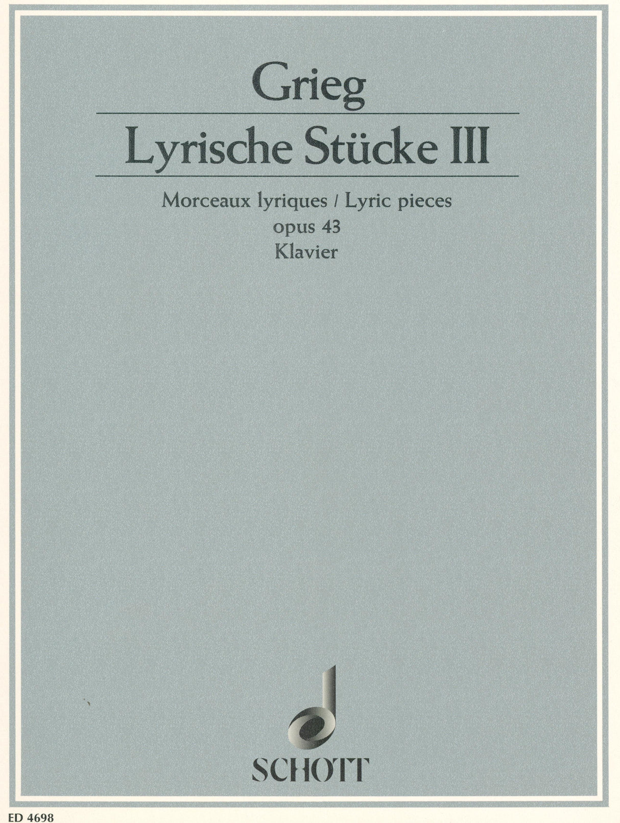 Grieg: Lyric Pieces, Op. 43