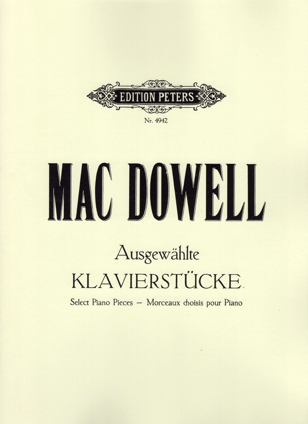 MacDowell: Selected Piano Pieces