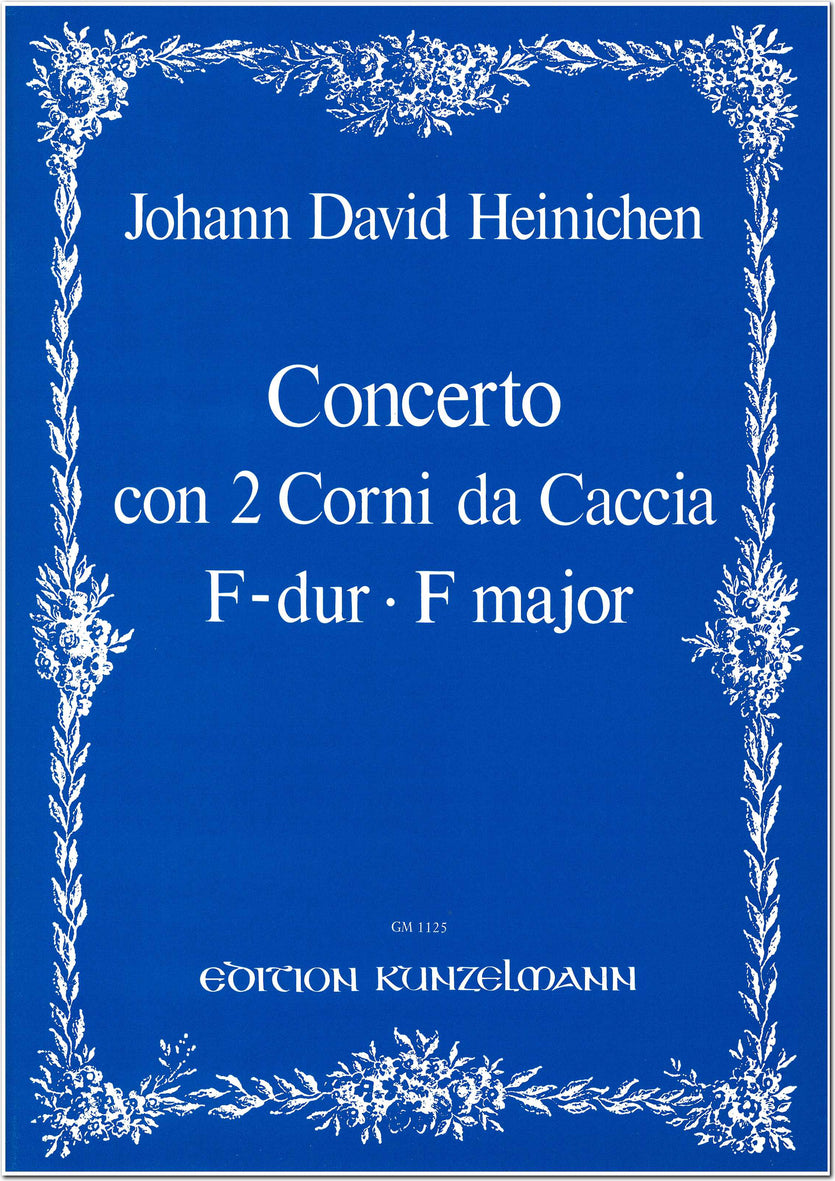 Heinichen: Concerto for 2 Horns, S. 231