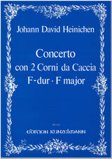 Heinichen: Concerto for 2 Horns, S. 231