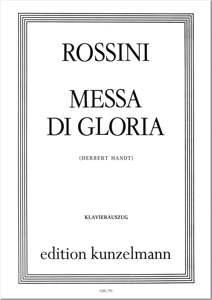 Rossini: Messa di Gloria