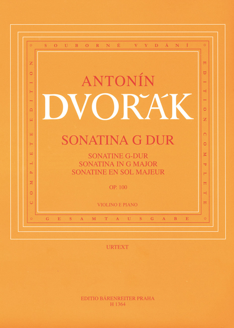 Dvořák: Sonatina in G Major, Op. 100