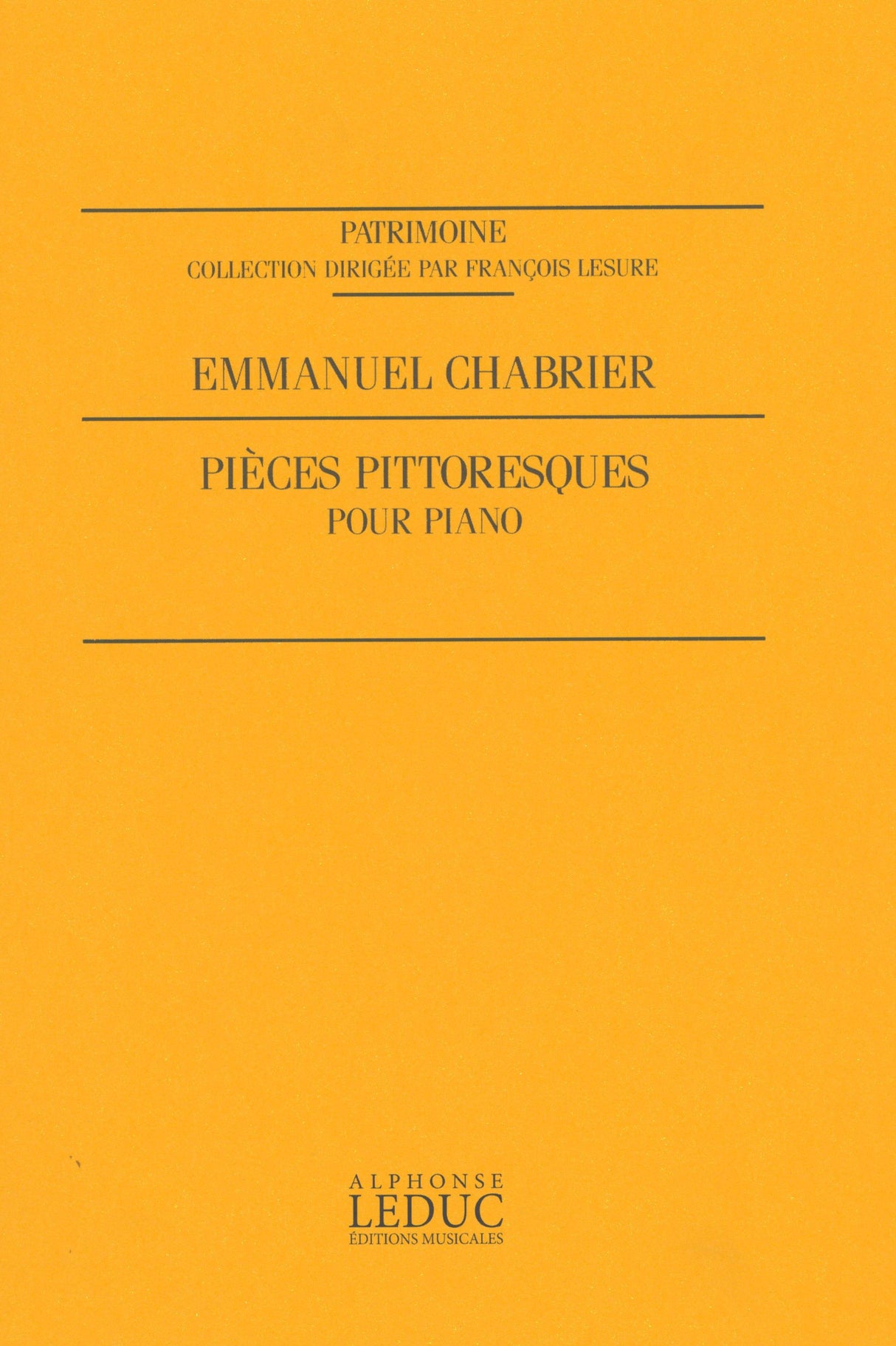 Chabrier: Pièces Pittoresques