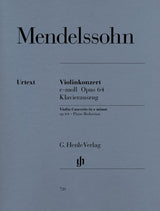 Mendelssohn: Violin Concerto in E Minor, Op. 64