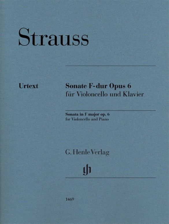 Strauss: Cello Sonata in F Major, Op. 6