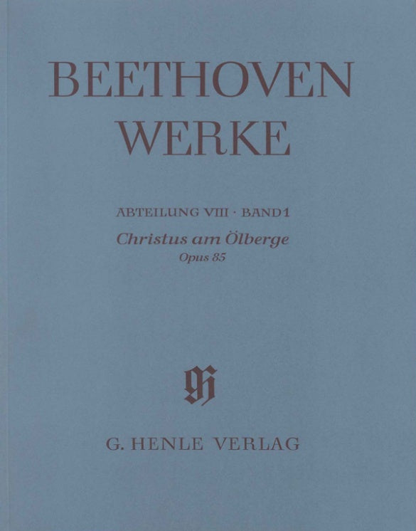 Beethoven: Christus am Ölberge, Op. 85