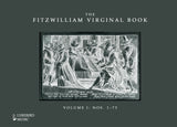 The Complete Fitzwilliam Virginal Book - Volumes 1-3