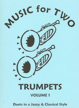 Music for Two Trumpets - Volume 1