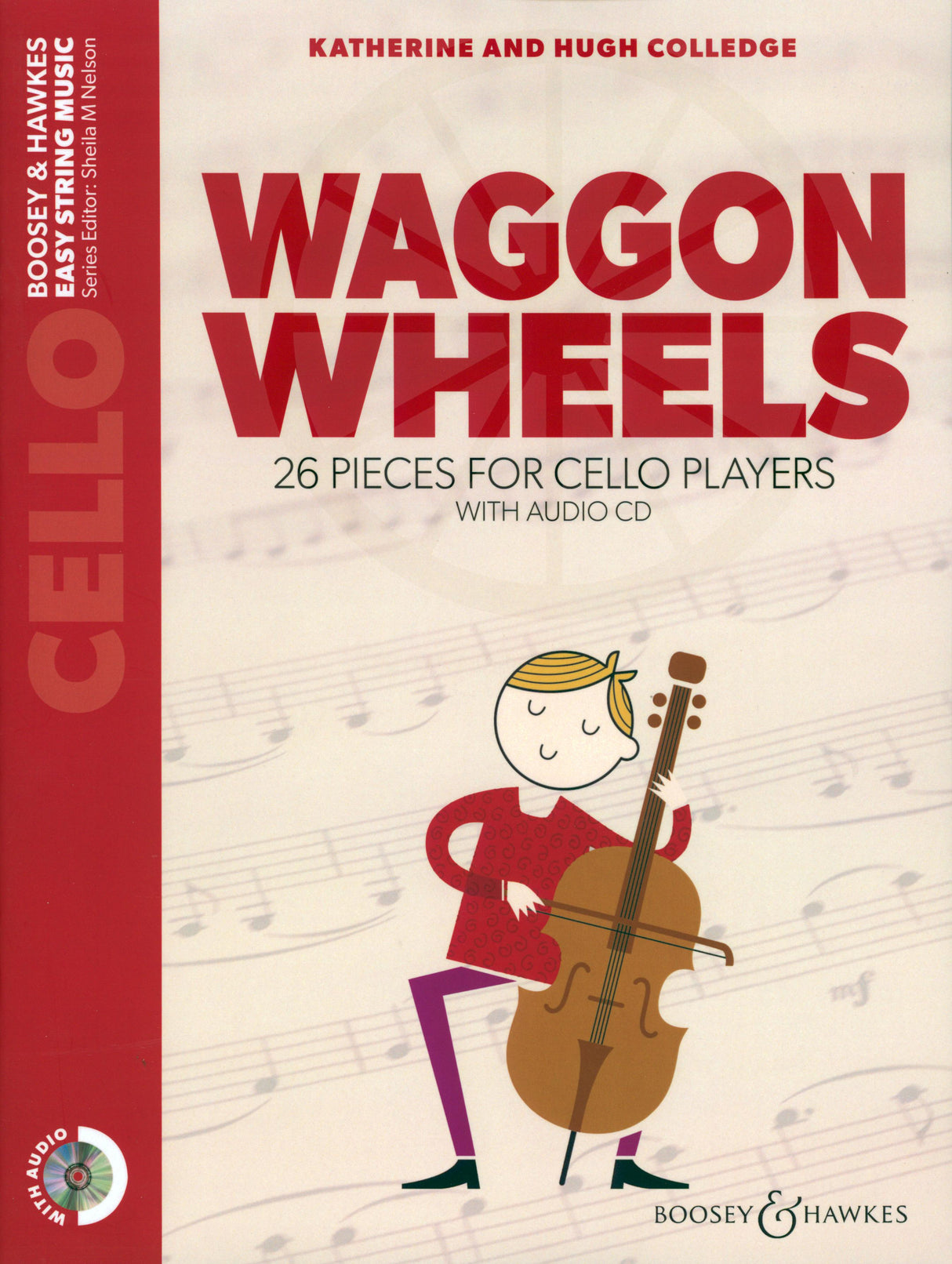 Waggon Wheels - 26 Pieces for Cello Players