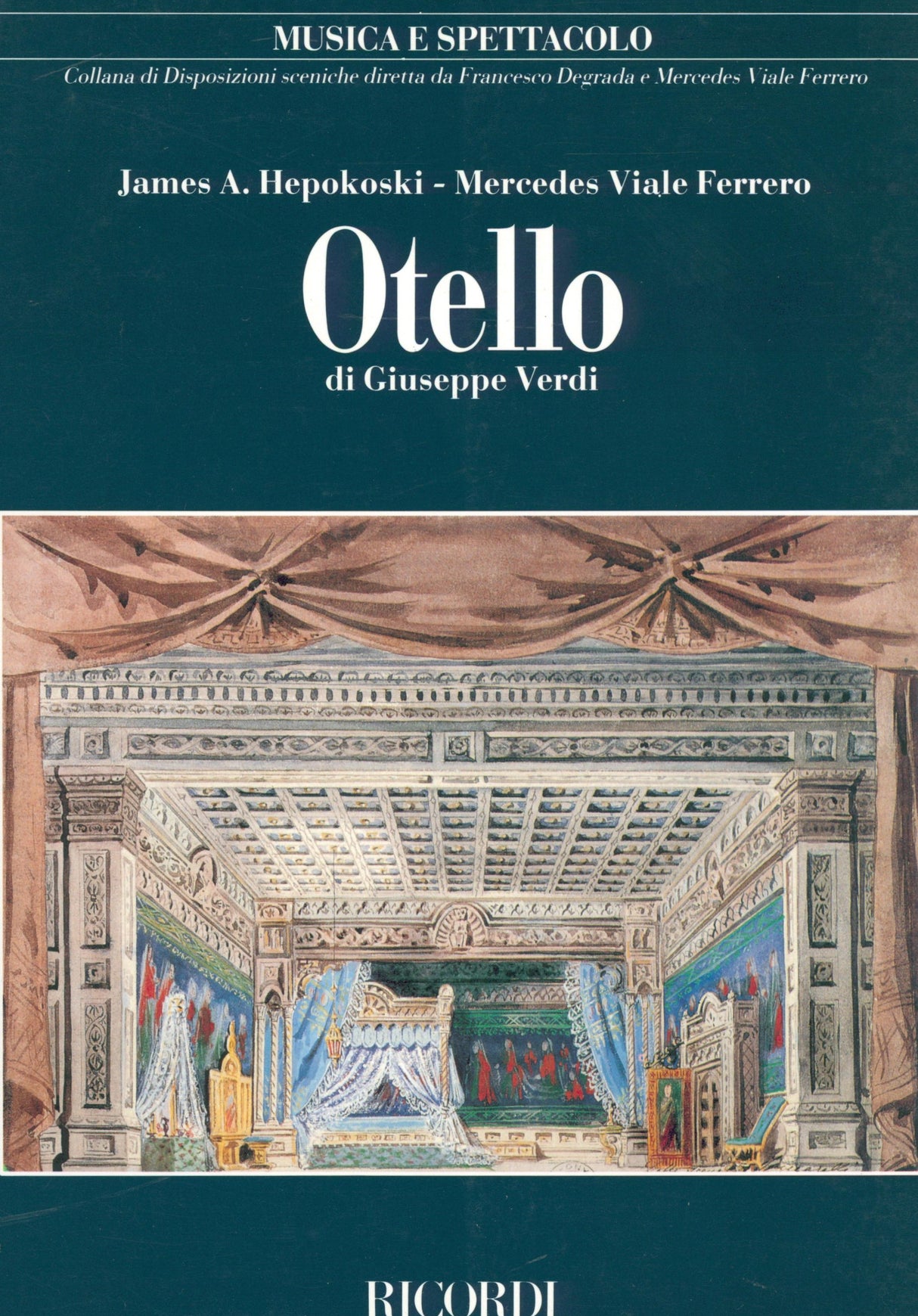 Verdi: Otello - Collana di Disposizioni Sceniche