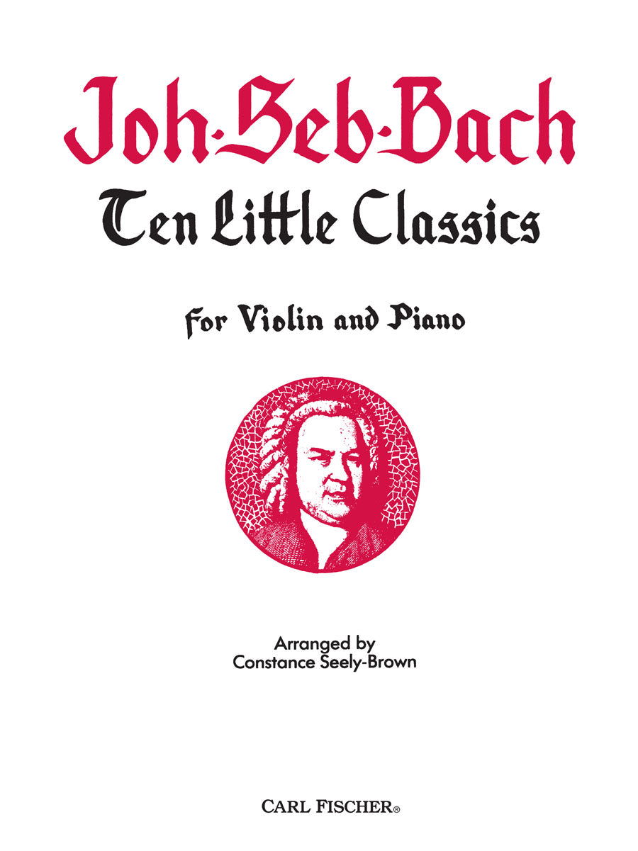 Bach: 10 Little Classics (arr. for violin & piano)