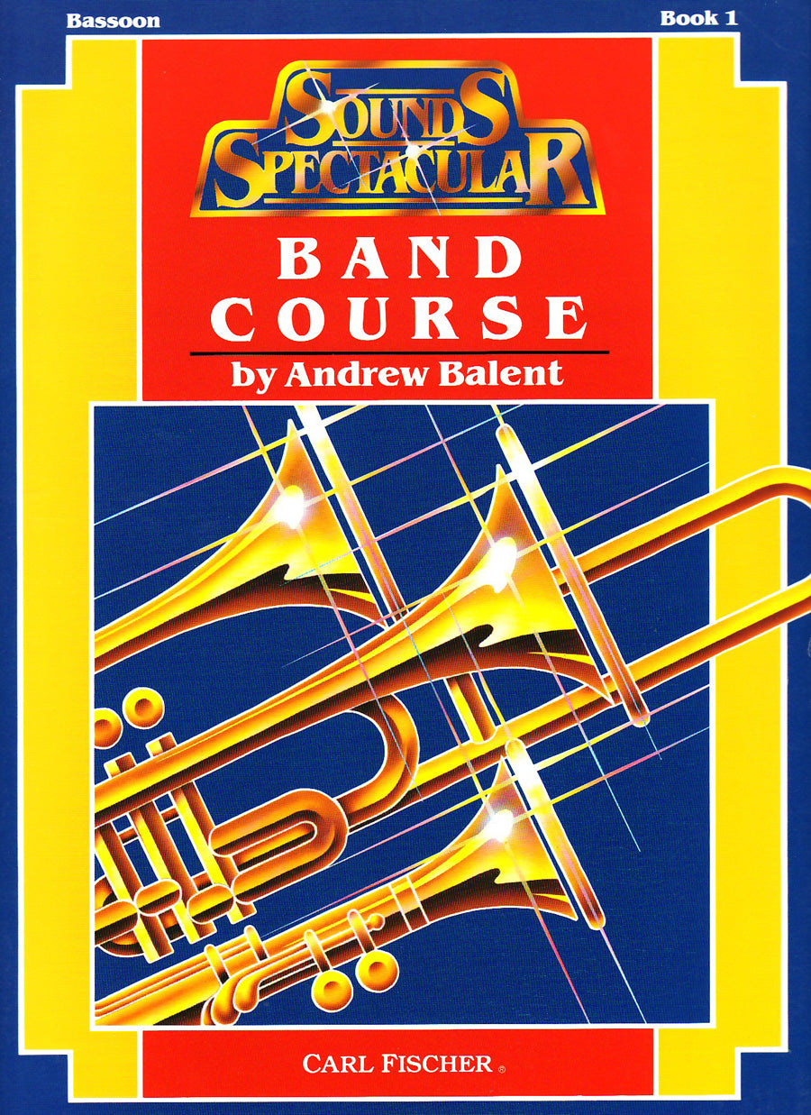 Sounds Spectacular Band Course - Book 1