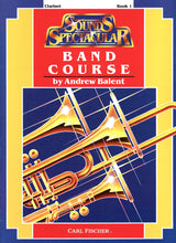 Sounds Spectacular Band Course - Book 1