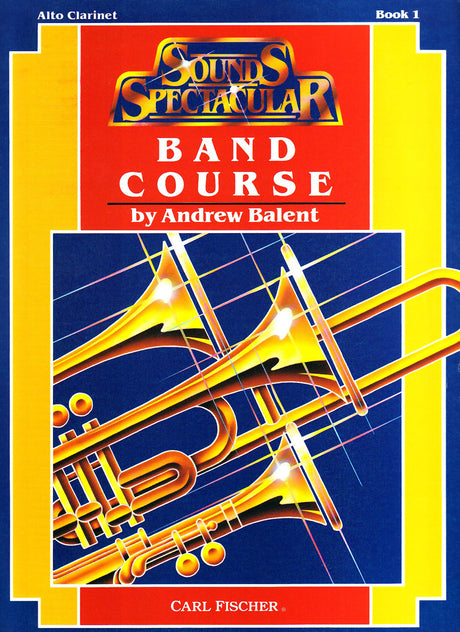 Sounds Spectacular Band Course - Book 1