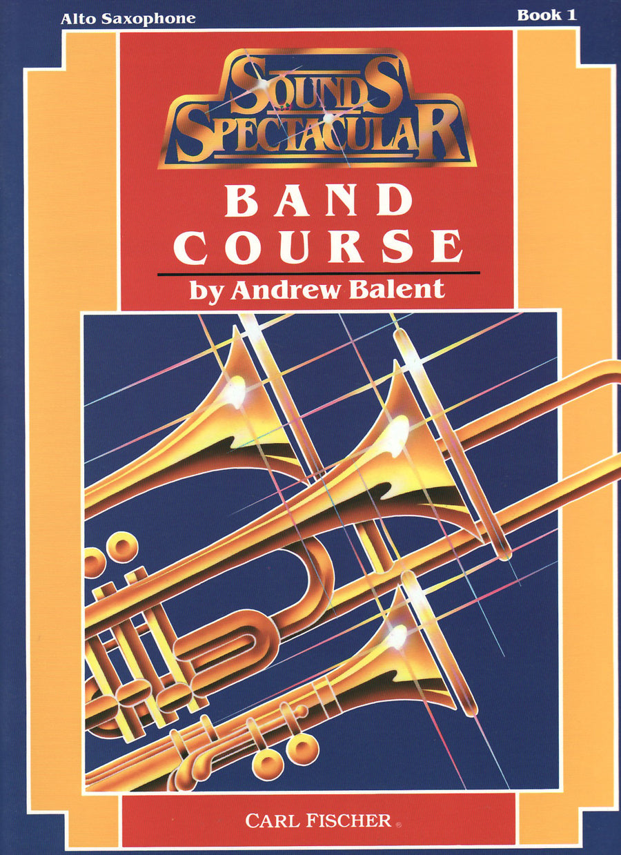 Sounds Spectacular Band Course - Book 1