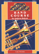 Sounds Spectacular Band Course - Book 1